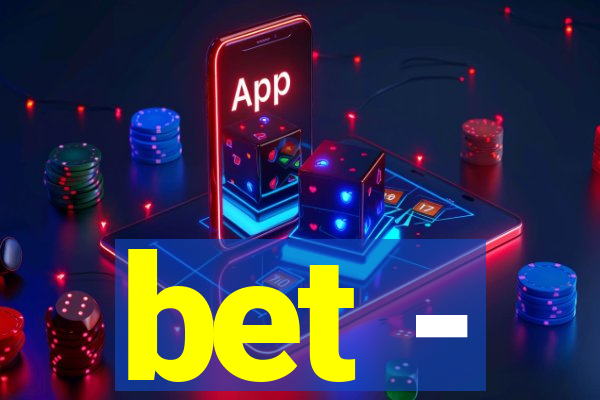 bet -