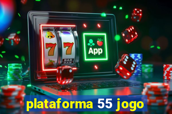 plataforma 55 jogo