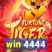 win 4444