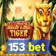 153 bet