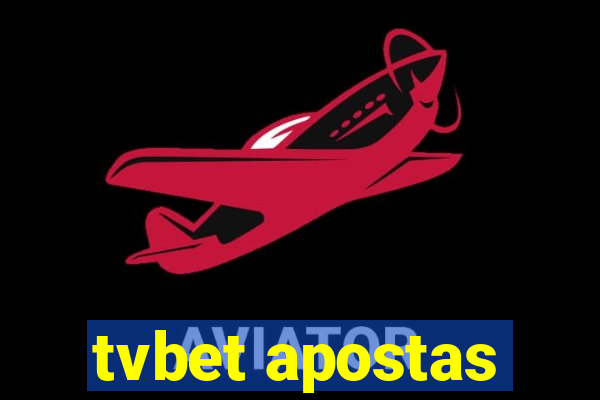 tvbet apostas