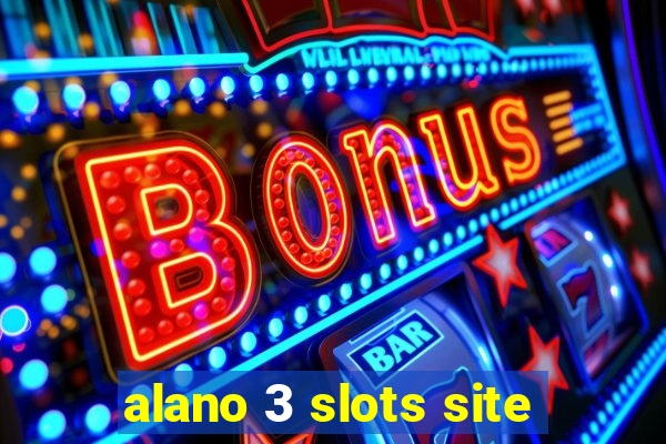 alano 3 slots site