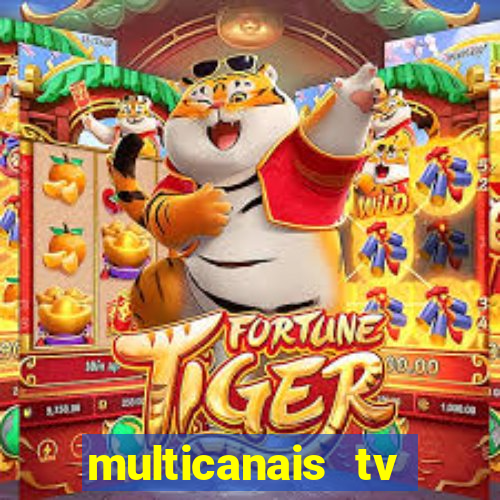 multicanais tv online ao vivo