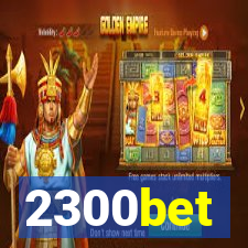 2300bet