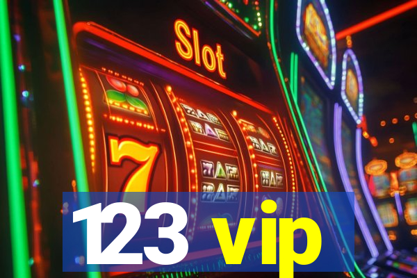 123 vip