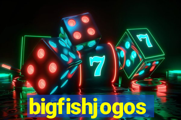 bigfishjogos