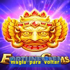 magia para voltar no tempo