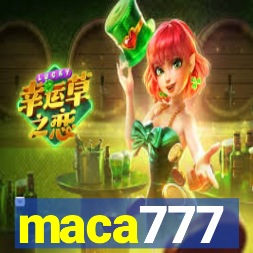 maca777