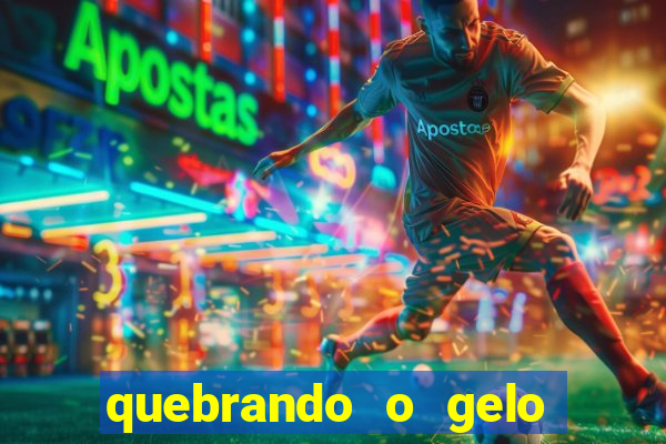 quebrando o gelo livro pdf twitter