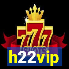 h22vip