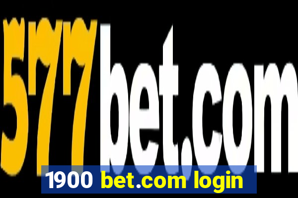 1900 bet.com login