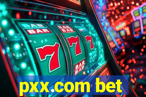 pxx.com bet