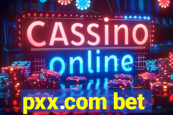 pxx.com bet