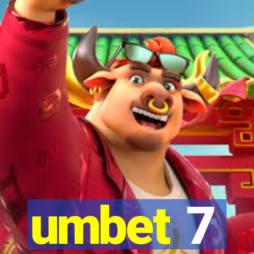 umbet 7