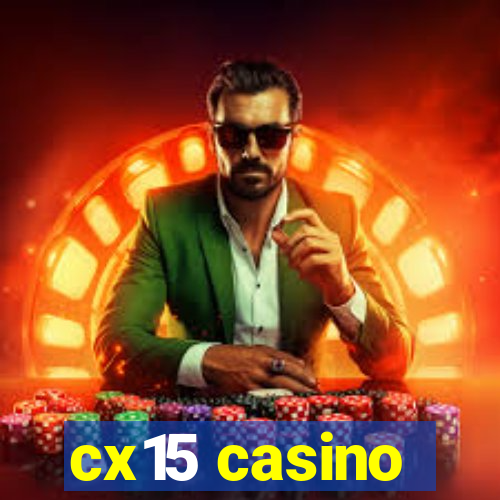 cx15 casino