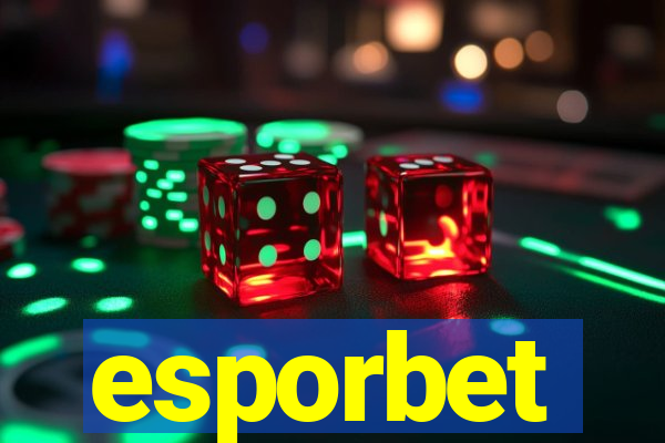 esporbet