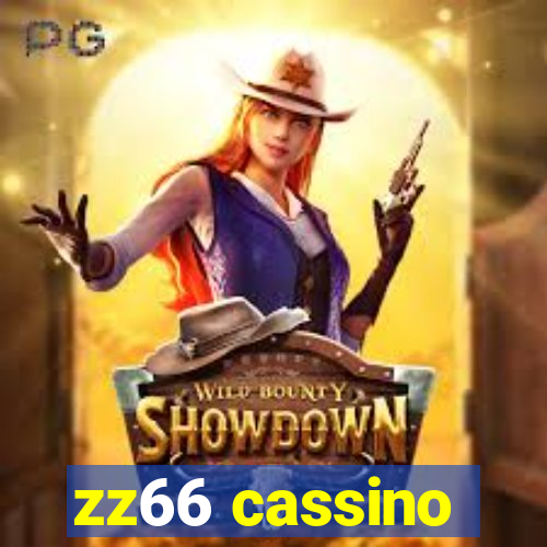 zz66 cassino