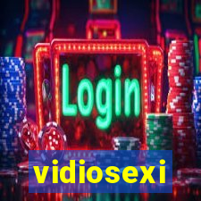 vidiosexi