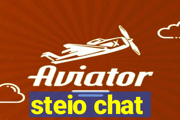 steio chat