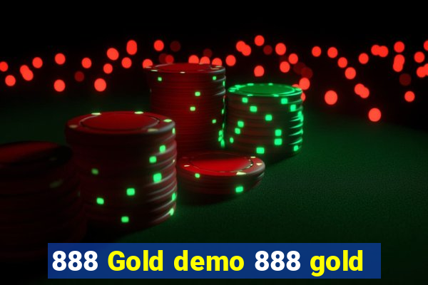 888 Gold demo 888 gold