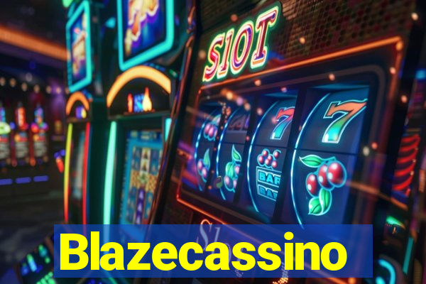 Blazecassino