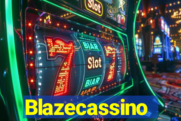 Blazecassino