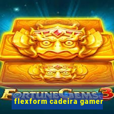 flexform cadeira gamer