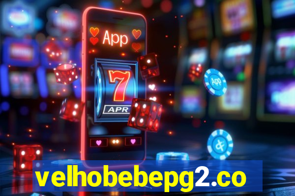 velhobebepg2.com