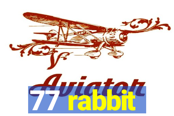 77 rabbit