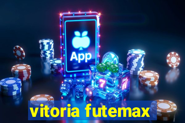 vitoria futemax