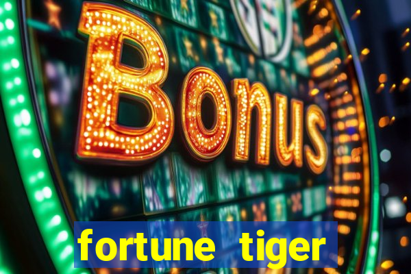 fortune tiger rodada grátis