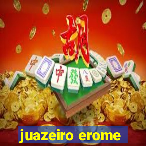 juazeiro erome