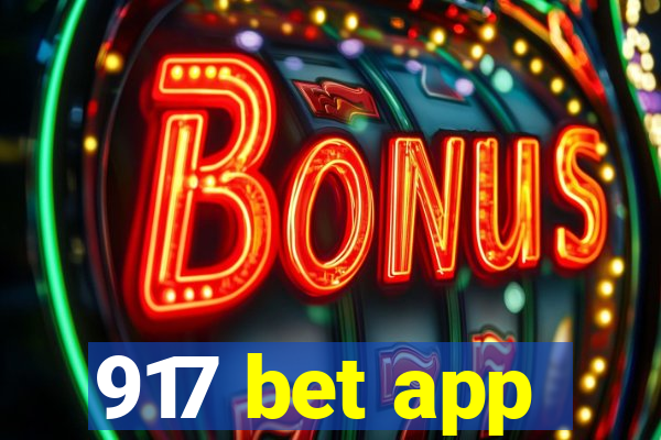 917 bet app