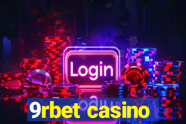 9rbet casino