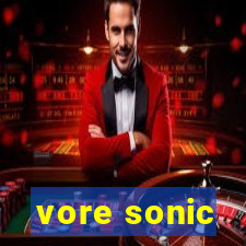 vore sonic