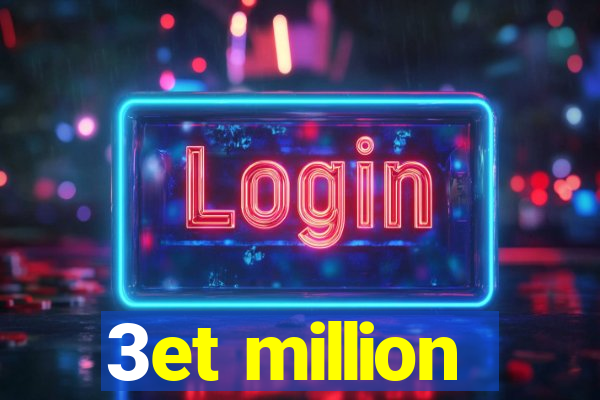 3et million