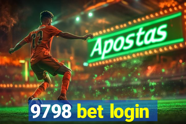 9798 bet login