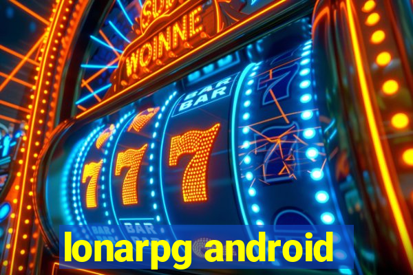 lonarpg android