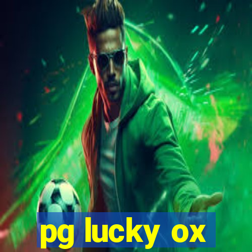 pg lucky ox