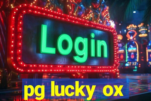 pg lucky ox