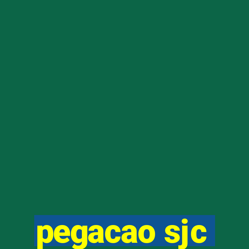 pegacao sjc