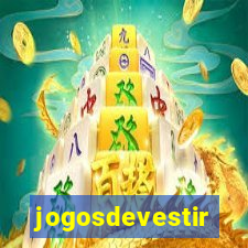 jogosdevestir