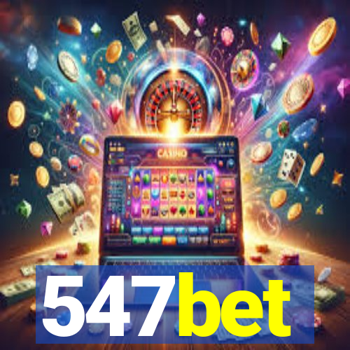 547bet