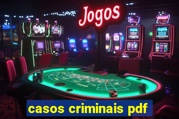 casos criminais pdf