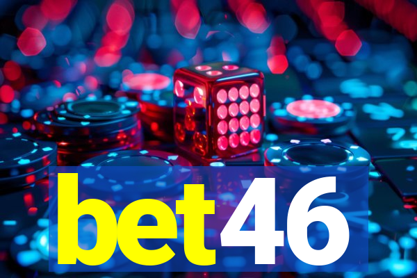 bet46