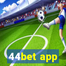 44bet app