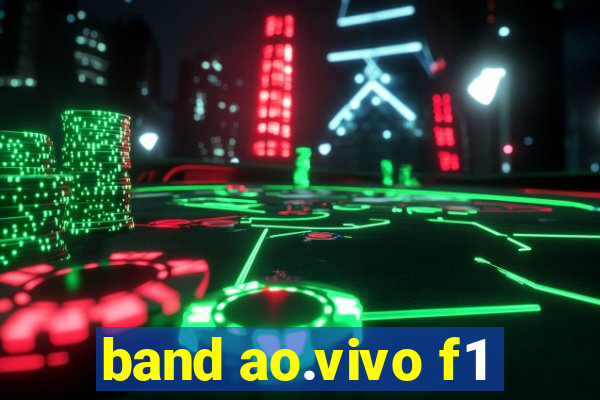 band ao.vivo f1