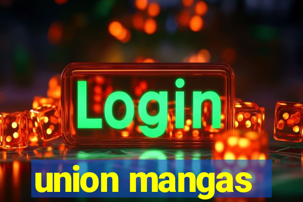 union mangas