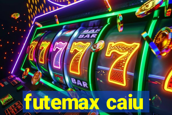 futemax caiu