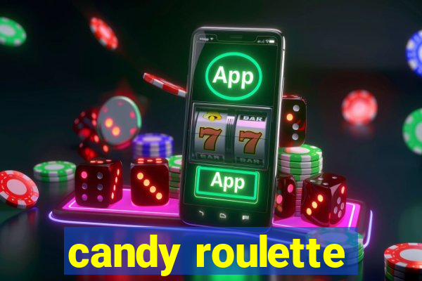 candy roulette